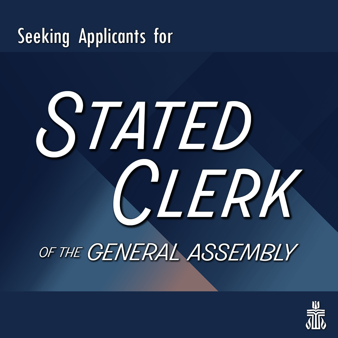 Graphic for Stated Clerk Nomination Committee search for Stated Clerk Applicants