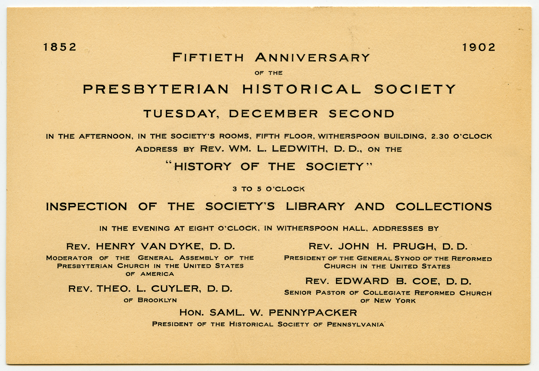 Presbyterian Historical Society Fiftieth Anniversary invitation, Philadelphia, December 2, 1902. [Pearl: 82981]